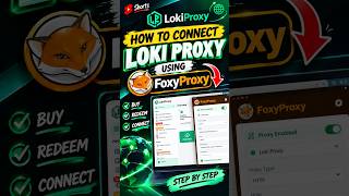 Details How to Buy, Redeem & Set Up Loki Proxy Using FoxyProxy (Full Tutorial) Update