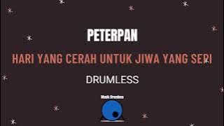 Download lagu PETERPAN-HARI YANG CERAH UNTUK JIWA YANG SEPI (DRUMLESS)