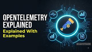 OpenTelemetry Architecture Explained: Traces, Metrics and Logs 2026