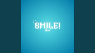 SMILE!