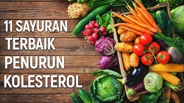 11 Sayuran Terbaik Penurun Kolesterol