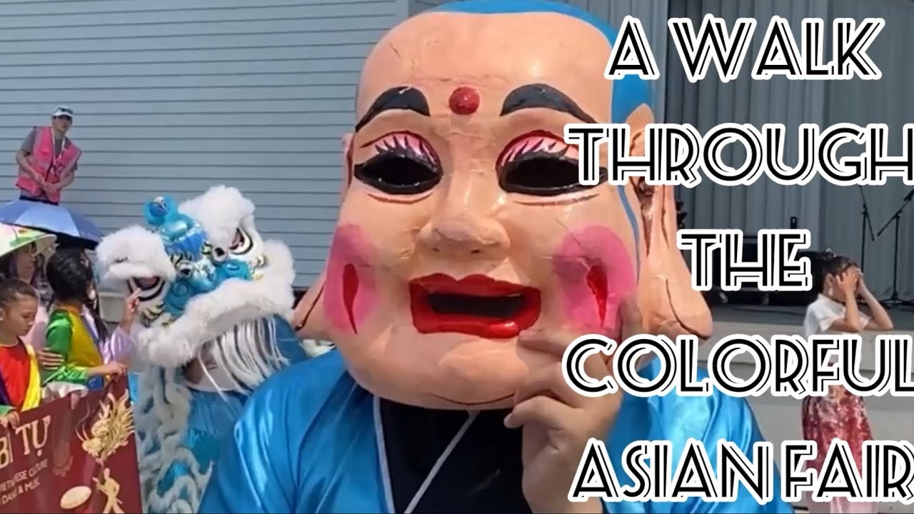 A Cultural Journey Through the Asian Fair 