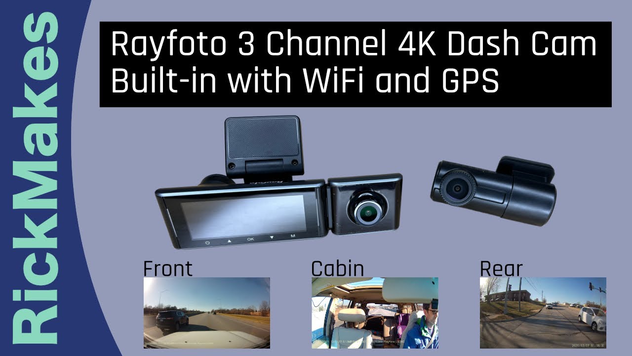 Rayfoto 3 Channel 4K Dash Cam Built-in with WiFi and GPS 