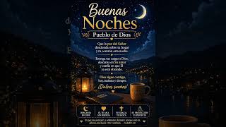 Buenas noches, pueblo de Dios