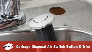 Kitchen Sink Top Mount Air Switch for Garbage Disposals Replacement Button by Danco, Inc. 1,051 views 1 year ago 38 seconds