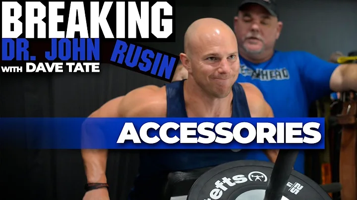 Breaking Dr. John Rusin: Accessories | elitefts.com