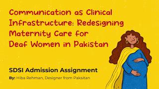 Hiba Rehman | SDSI Application Assignment: Deaf Maternity Access Pathway