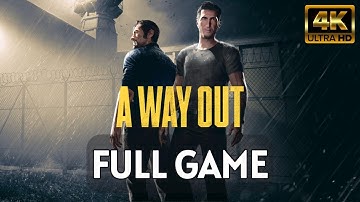 A Way Out Gameplay Walkthrough Full Game (No Commentary) 4K 60FPS