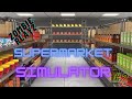 supermarket simulator #2