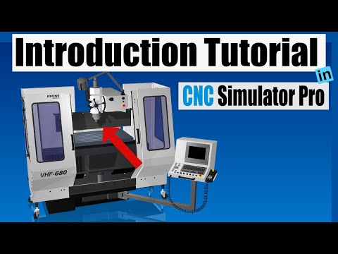 CNC Simulator Pro 4 Introduction tutorial