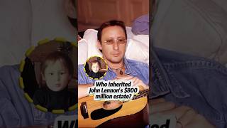 Who invented John Lennon’s $800 million estate?His eldest son was cut out of his will!