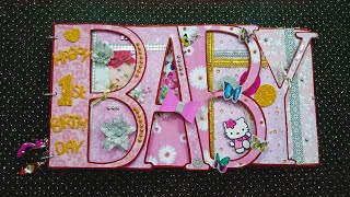 Baby First Birthday Album | Birthday Scrapbook DIY #howto #diycraft #birthday