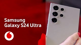 Samsung Galaxy S24 Ultra | Vodafone UK