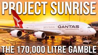 The Insane Fuel Math Behind The World's First 22 Hour Flight