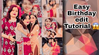Easy Birthday edit Tutorial for beginners ❤️| Tutorials BY RAIDA 🌹|