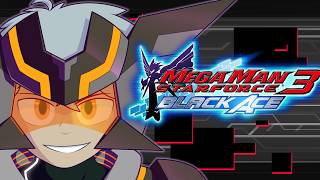 【Mega Man Starforce 3 Black Ace Blind Playthrough】 CORVUS IS THE BEST FORM | Part 5