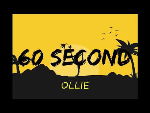 Ollie - 60 second(Music Lyrics)
