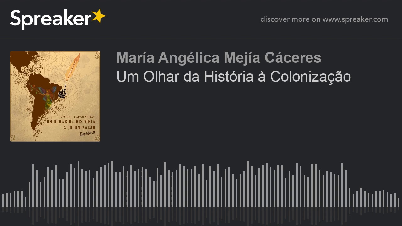 Um Olhar da História à Colonização