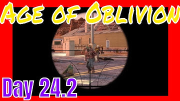 7 Days to Die, Age of Oblivion MOD, Day 24.2 | Part 2 | No Edits | Alpha 20