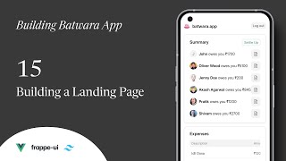 15 - Landing Page w/ Builder | Building an expense splitting app with Frappe, VueJS and TailwindCSS Profile