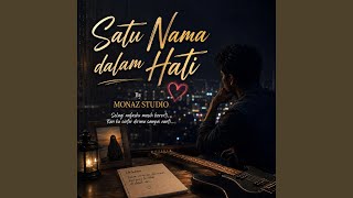 Satu Nama Dalam Hati