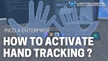 Pico 4 Enterprise - How to activate hand tracking?