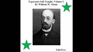 Esperanto Self-Taught with Phonetic Pronunciation, Volume 1 – William W. Mann