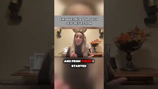 Anna F talks about empowerment through self reflection.
