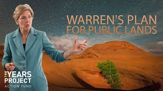 Elizabeth Warren's Plan for Public Lands