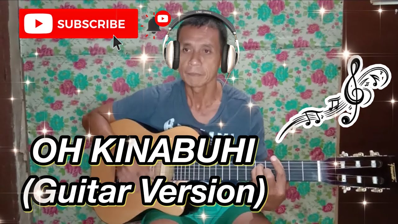 Oh Kinabuhi! - Victor Wood | Guitar Cover by: Elbert