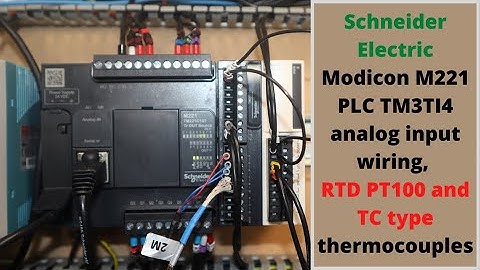 Schneider Electric Modicon M221 PLC TM3TI4 analog input wiring, RTD PT100 and TC type thermocouples.