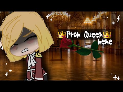 Prom QueenMeme