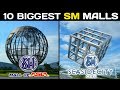 Top 10 Biggest SM Malls In The Philippines 2019