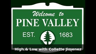 High Low for Pine Valley, CA 91962 with Collette Jimenez