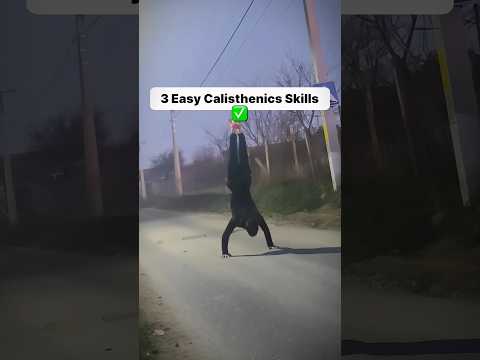 3 Easy Calisthenics Skills!Follow me or more videos#calisthenics #skill #fyp #viral #strong