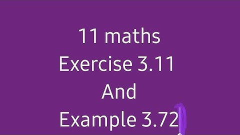 11th maths exercise 3.11 fully and example 3.72 #find the principal value of