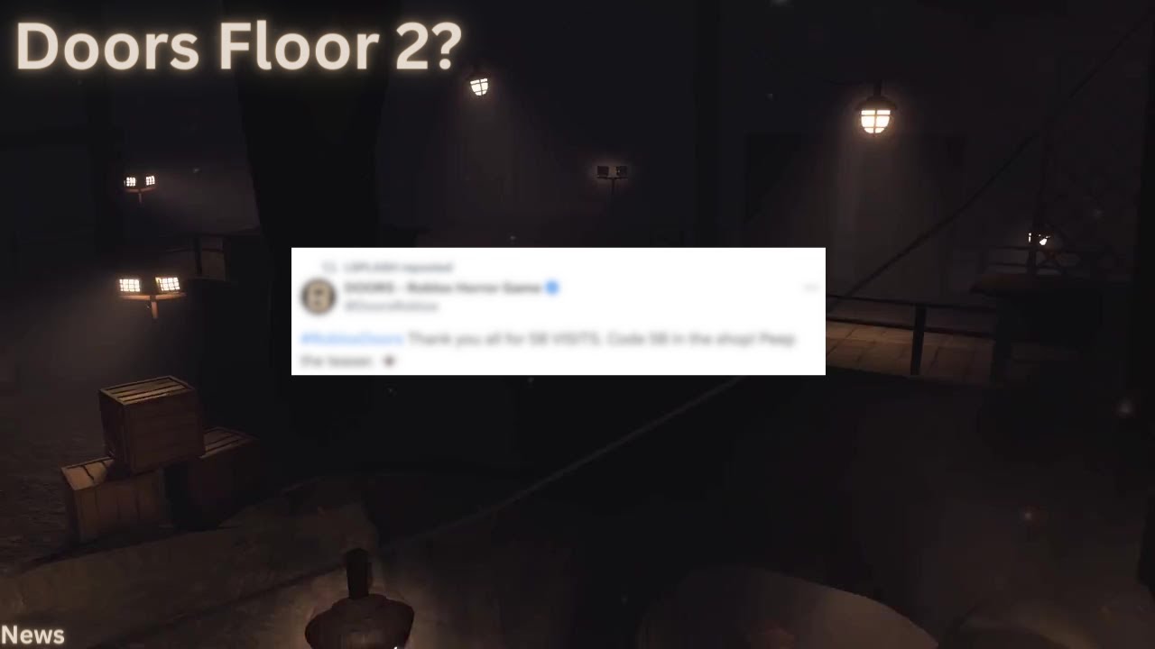 Doors Floor 2? New code? New Trailer? 