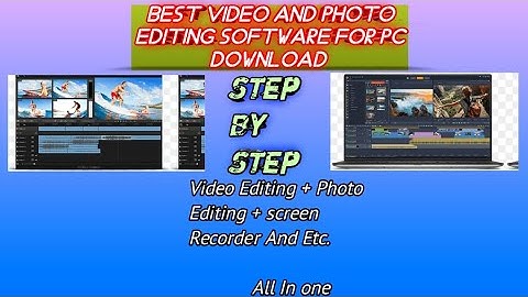 Boost Your Creativity with the Top PC Software for Video Editing, Photo Editing,and Screen Recording
