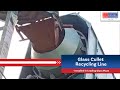 Glass Cullet Recycling Line - Installed In Leading Glass Plant| Jaykrishna Magnetics Pvt. Ltd.