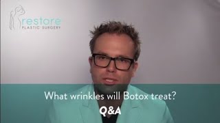 What wrinkles will Botox treat - Q&A by Restore Plastic Surgery 126 views 3 years ago 1 minute, 19 seconds