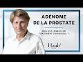 Adénome de la prostate : quel est le meilleur traitement chirurgical ? Réponse du Pr François Haab