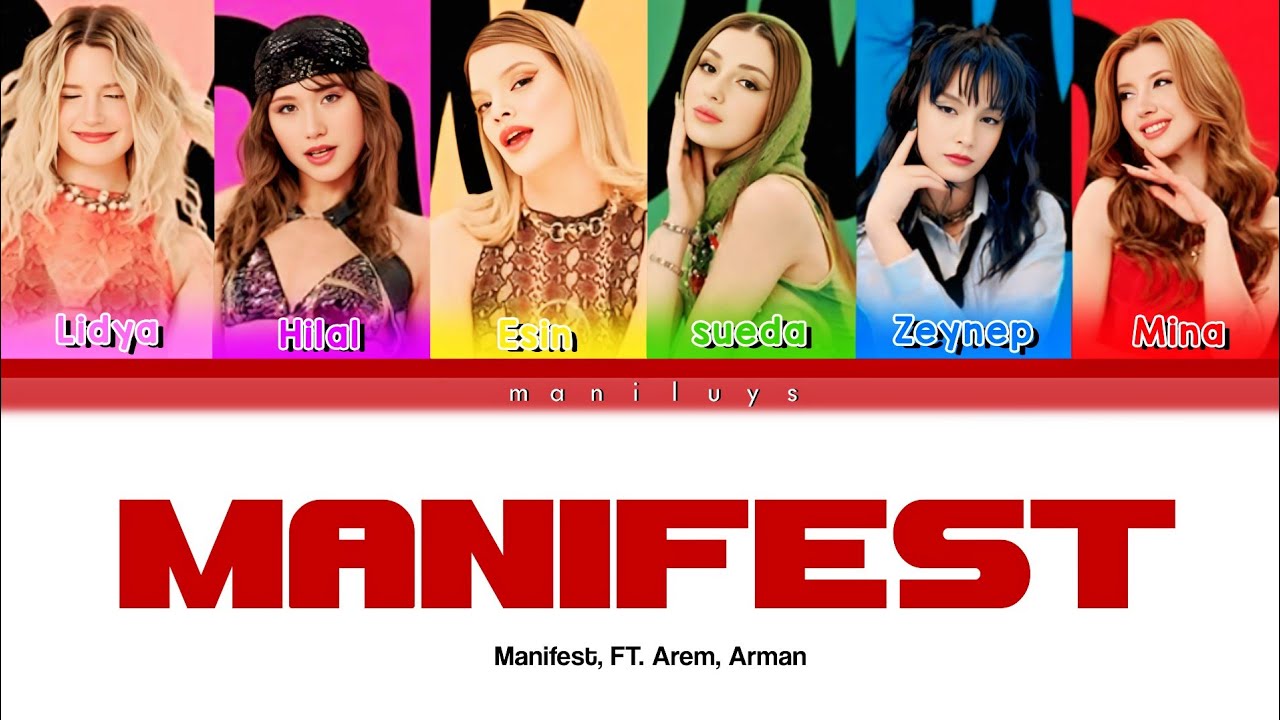 MANİFEST - Manifest I Renk Kodlu Şarkı Sözü MANİFEST - Manifest I Renk Kodlu Şarkı Sözü