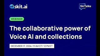 The collaborative power of Voice AI and Collections
