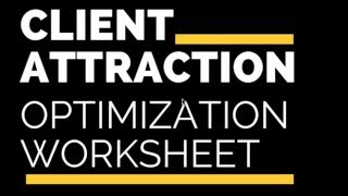 Client Optimization Worksheet walkthrough