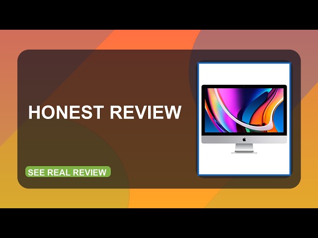 2020 Apple iMac Retina 5K Display 27 inch 8GB Honest Review 2026