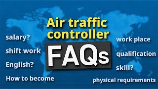 Air traffic controller FAQs [atc for you]