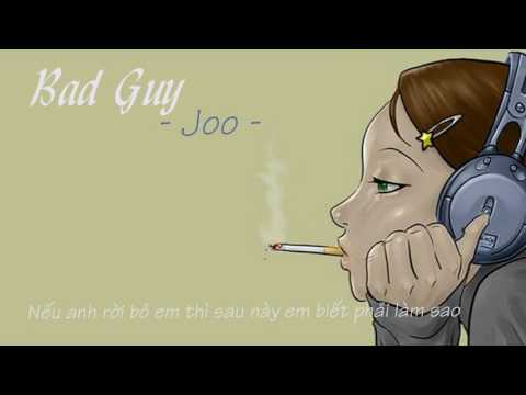 [Vietsub] Bad Guy - Joo