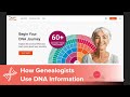 How Genealogists Use DNA