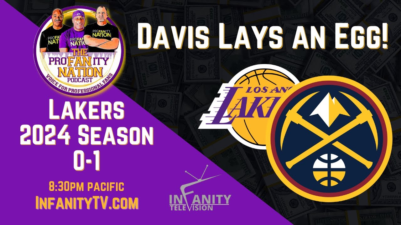PROFANITY NATION | LAKERS SEASON OPENER | IS LEBRON STILL THE MAN ?