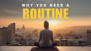 8 Steps to Build a SUCCESSFUL Routine (The Power of Routine)